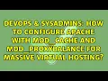 How to configure apache with mod - cache and mod