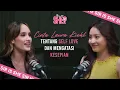 Download Lagu CINTA LAURA KIEHL : TENTANG SELF LOVE DAN MENGATASI KESEPIAN | SIR IS SHE
