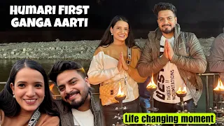 Humari First Ganga Aarti 🥹 | Life-Changing Moment!💕