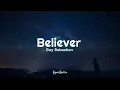 Download Lagu Guy Sebastian - Believer (Lyrics) 🎧
