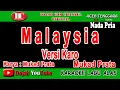 MALAYSIA ( VERSI KARO ) - MUKAD - KARAOKE VERSION ( Vocal Pria )