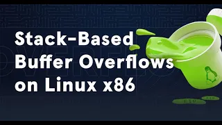 STACK BASED BUFFER OVERFLOWS ON LINUX X86 - walkthrough