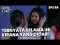 Lagu Ternyata Selama Ini Kirana Yang Selama Ini Dicari Oleh Regina - DUSTA DIBALIK CINTA | Eps 68 Part 4