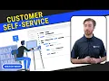 Customer Self-Service What it is Benefits Best Practices