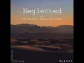 Neglected