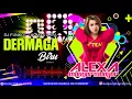 Download Lagu FUNKOT DERMAGA BIRU - BY DJ ALEXA MONYOR MONYOR
