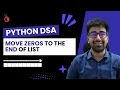DSA in Python Course - Leetcode 283 Move Zeros to the End of the List