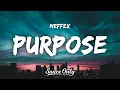 Download Lagu NEFFEX - Purpose (Lyrics)