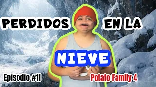 POTATO FAMILY 4 (Ep-11)⛔️- “Perdidos en la nieve”❄️😱