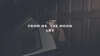 Download from me, the moon: lav (piano rendition) MP3