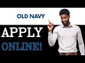 How To Apply For Old Navy Job Online 2025
