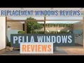 Pella Windows Reviews As Unbiased A Review As You Can Get