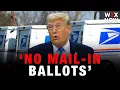 USPS to stop delivering mail in ballots in states that don t hand over their voter rolls