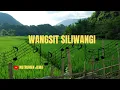 Download Lagu WANGSIT SILIWANGI INSTRUMEN SUNDA