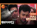 Angad presentation members Brahmarakshas 2 Full Ep 1 ZEE TV