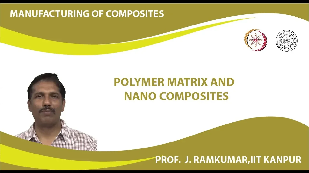 Polymer Matrix and Nano Composites