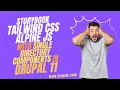 Creating new Drupal 11 theme with TailwindCSS Alpine JS Storybook and Single Directory Components