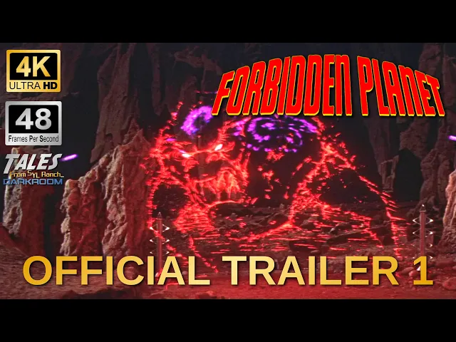 FORBIDDEN PLANET: Official Trailer (Remastered to 4K/48fps HD)