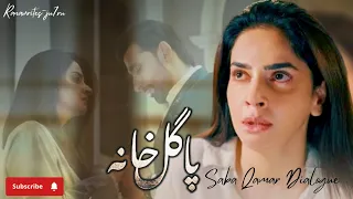 pagal khana best scenes u0026 saba qamar heart touching dialogues