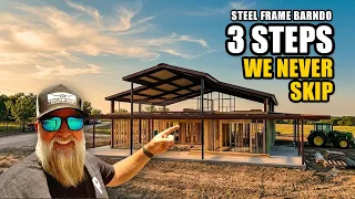 Steel Frame Barndominium Three Step We Never Skip Texas Best Construction