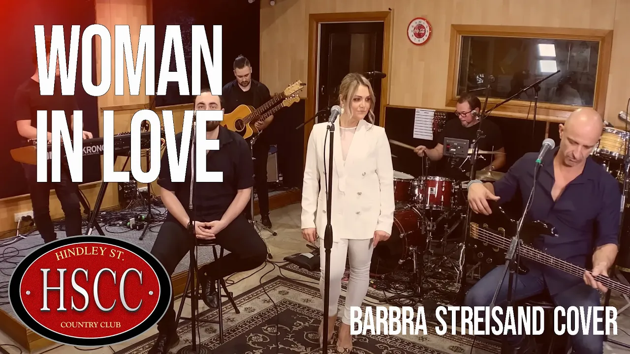 ‘Woman In Love’ (BARBRA STREISAND) Cover by The HSCC