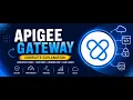 Apigee API Gateway Explained Complete Beginner s Guide Google Cloud GCP