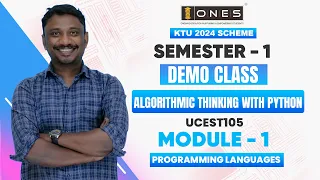 S1 KTU 2024 SCHEME ALGORITHMIC THINKING WITH PYTHON MODULE 1 PROGRAMMING LANGUAGES DEMO