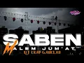 Lagu DJ SABEN MALEM JUMAT TRAP LANGGAM SLOWBASS COCOK U