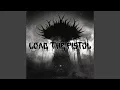 Download Lagu LOAD THE PISTOL