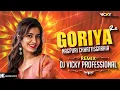 Download Lagu Goriya Re Nagpuri x Chhattisgarhia !! Remix Dj Vicky Professional !! 150 Bpm 💥💥