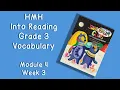 HMH Into Reading Grade 3 - Module 4 Week 3 Vocabulary