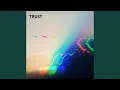 Lagu Trust