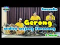 Download Lagu Gerong midley mojang karawang karaoke nada cewek C versi tanjidor