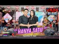 Download Lagu HANYA SATU - HARNAWA FT SUSI - HANA MUSIC - RA PRO AUDIO