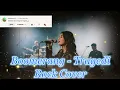 Download Lagu Boomerang – Tragedi (Rock Cover | Request)