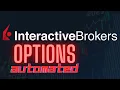 Interactive Brokers AUTOMATED OPTIONS Tutorial for Beginners 2023 Step-by-Step Guide
