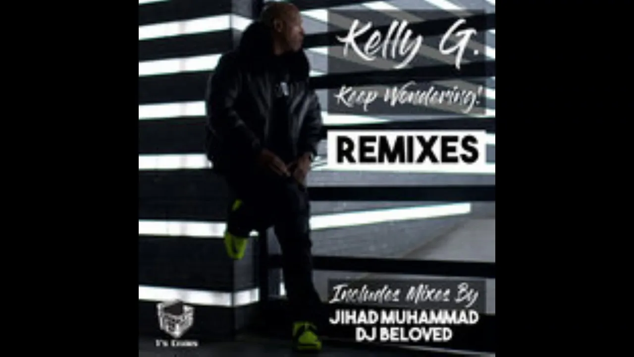 Kelly G,Jihad Muhammad - Keep Wondering! (Jihad's Bang The Drum Mix)