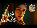 Download Lagu Islamic Music  محمد يا رسول الله , relaxing \u0026 peaceful is suitable for relaxing the mind.