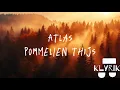 Download Lagu Atlas - Pommelien Thijs (Lyrics)