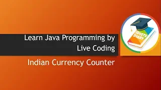 Java program to count Indian currency notes in the given amount Java Programming by IdiosDiary
