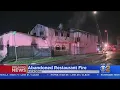 Vacant Pasadena Restaurant Goes Up In Flames