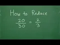 Learn How To Reduce A Fraction - Be A Math Superstar