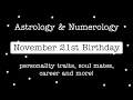 November 21st Birt ay Powerful Emotions Cusp Sun Sign Astrology Numerology