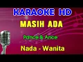 Download Lagu MASIH ADA - Pance \u0026 Ance | KARAOKE Nada Wanita