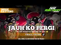 Lagu FLM ❗DJ BANTENGAN,(JAUH KO PERGI ) ‼️ FROM NA PROJECT 😎