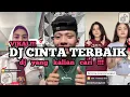 Download Lagu DJ CINTA TERBAIK - CASSANDRA BOOTLEG 2024(FYP tik tok )