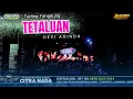 Lagu TETALUAN // CITRA NADA LIVE DESA CIANGIR - KEC.CIBINGBIN - KUNINGAN
