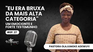 TESTEMUNHO EX BRUXA NIGERIANA