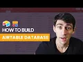 3 Simple Ways to Build a Database with Airtable 2024
