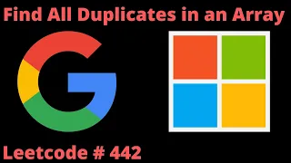 FIND ALL DUPLICATES IN AN ARRAY LEETCODE 442 PYTHON SOLUTION